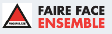VIGIPIRATE « FAIRE FACE ENSEMBLE »