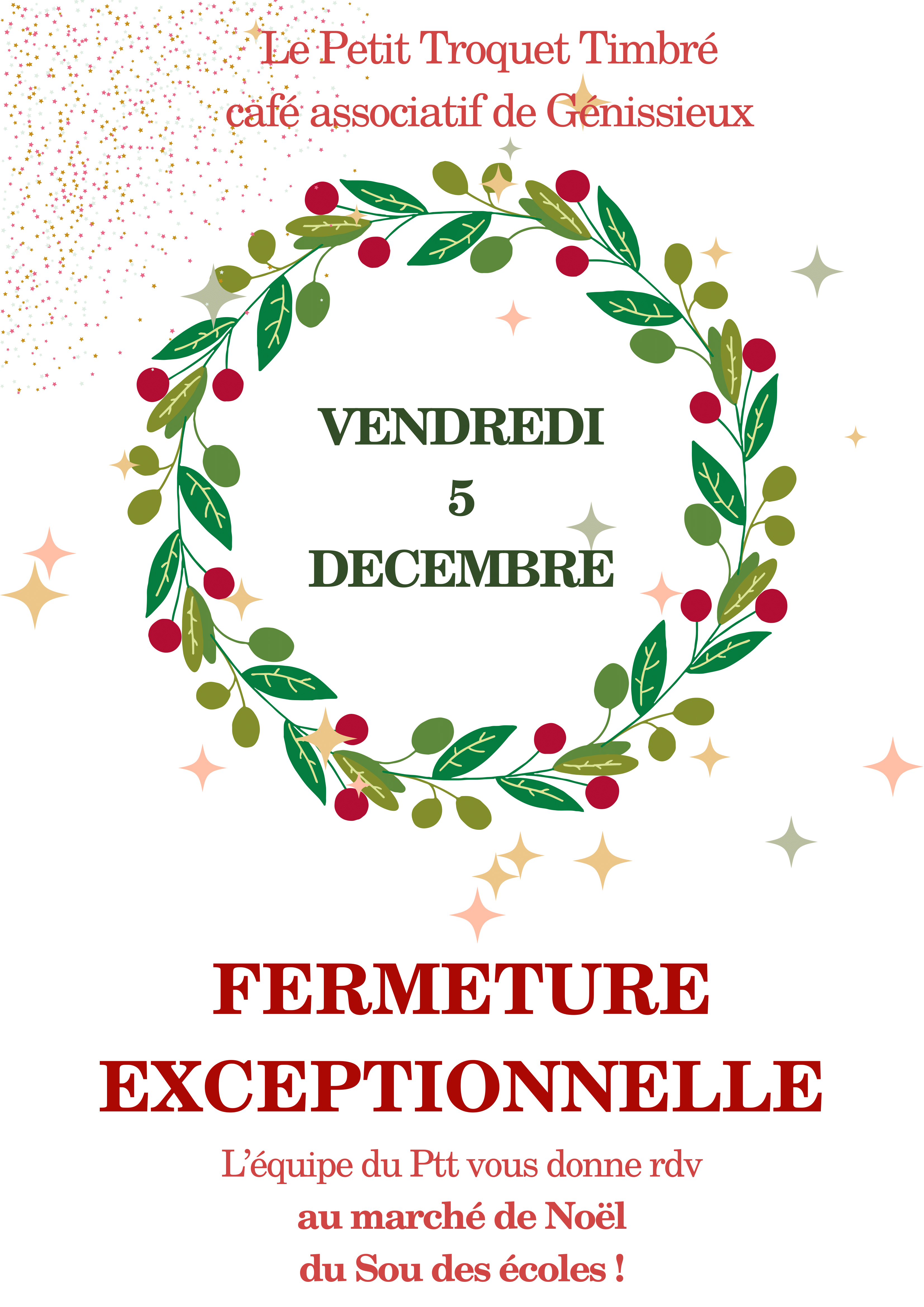 Fermeture exceptionnelle du PTT ce Vendredi 5 décembre au profit du Marché de noël du Sou des écoles – Place du marché